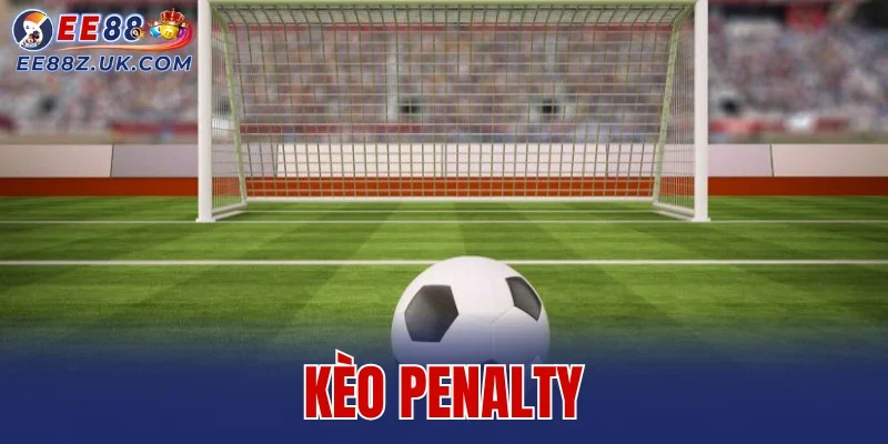 Kèo Penalty