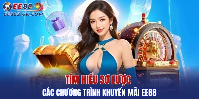 Vài nét sơ lược về các chương trình khuyến mãi EE88